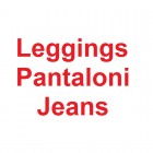 Leggings Pantaloni e jeans